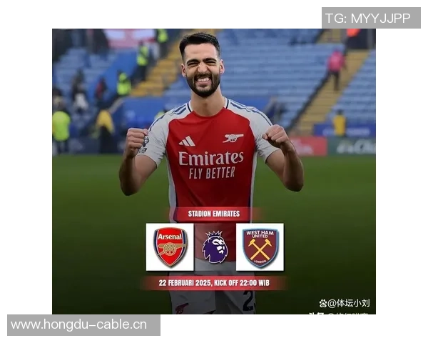 阿森纳对西汉姆战绩起伏不定上赛季主场意外失利需警惕